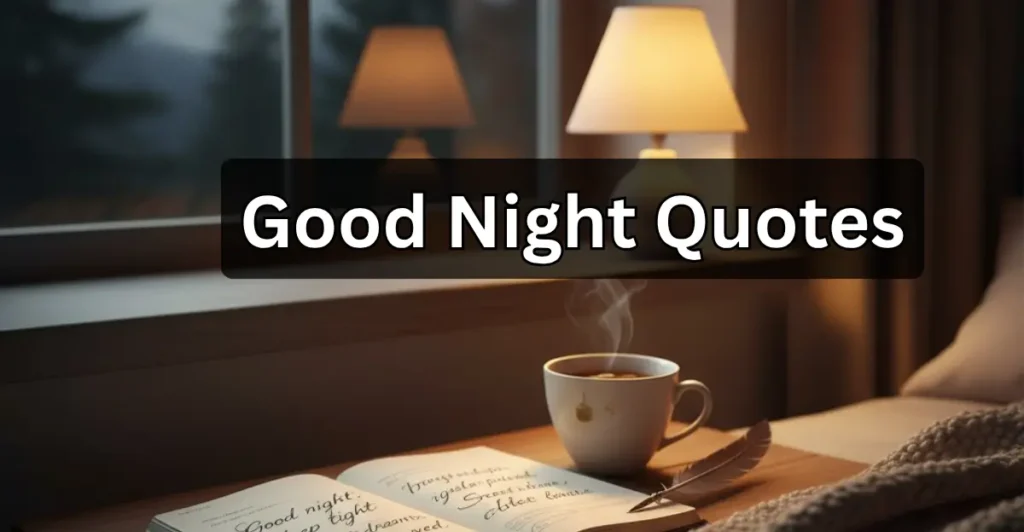 Good Night Quotes