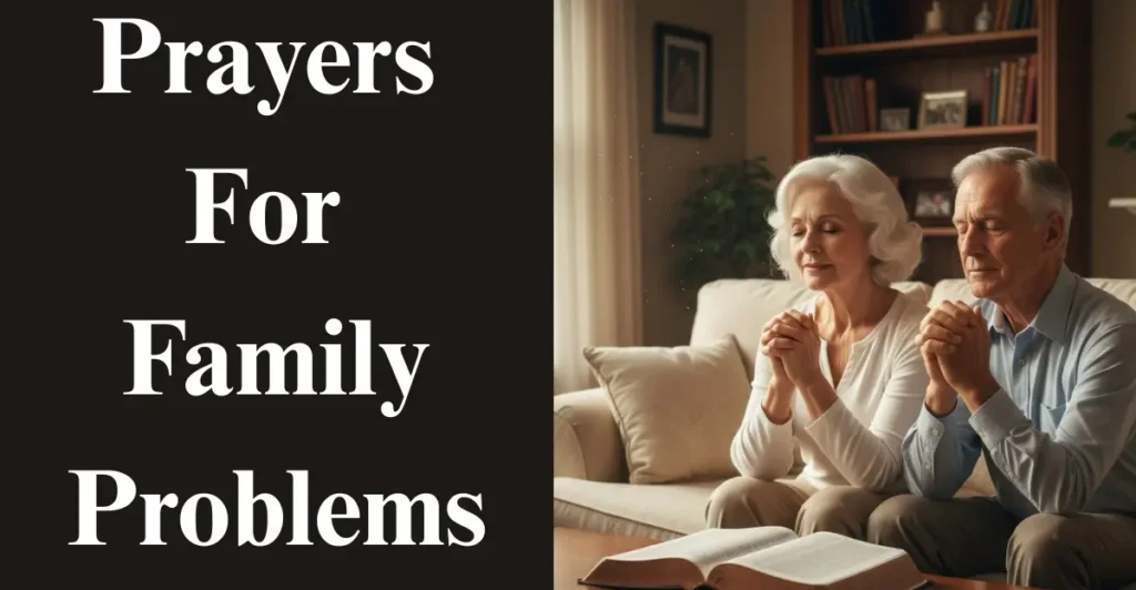 Prayers For Family Problems