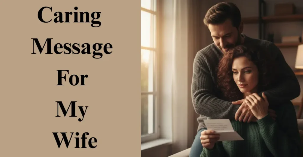 Caring Message For My Wife