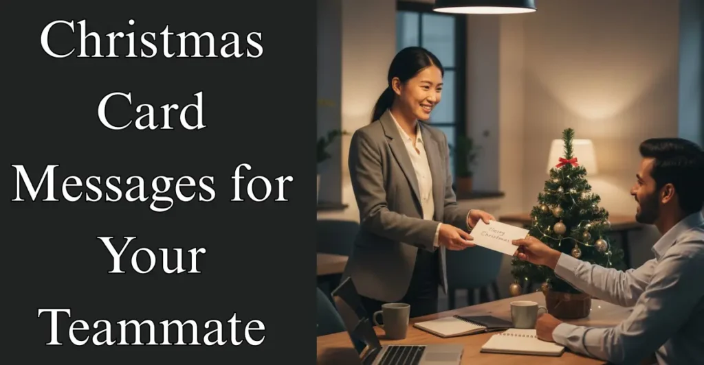 Christmas Card Messages for Your Teammate