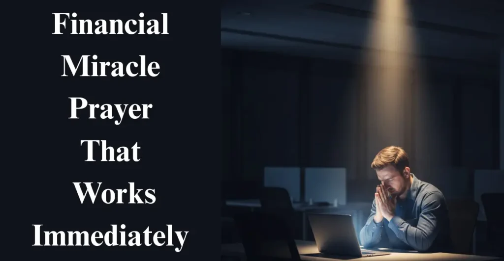 Financial Miracle Prayer That Works Immediately