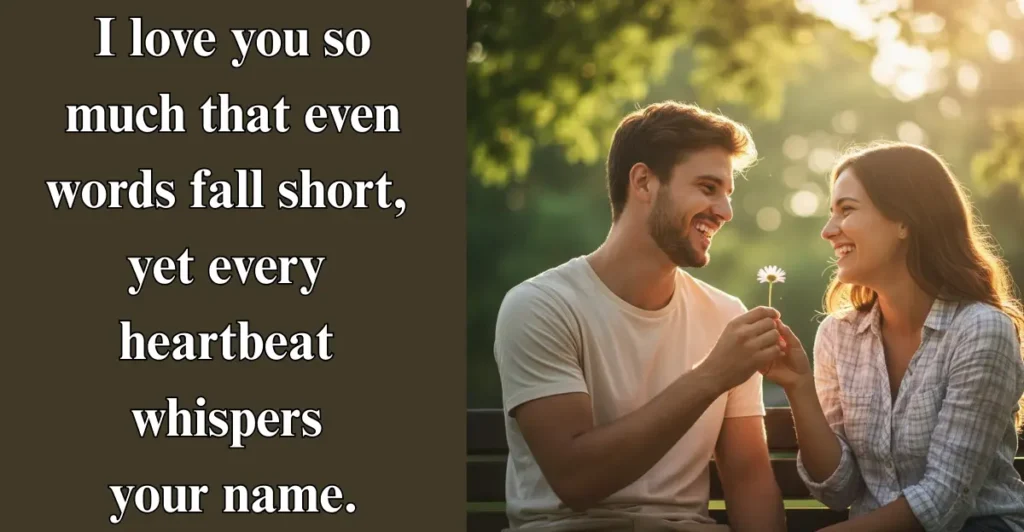 I Love You So Much Messages