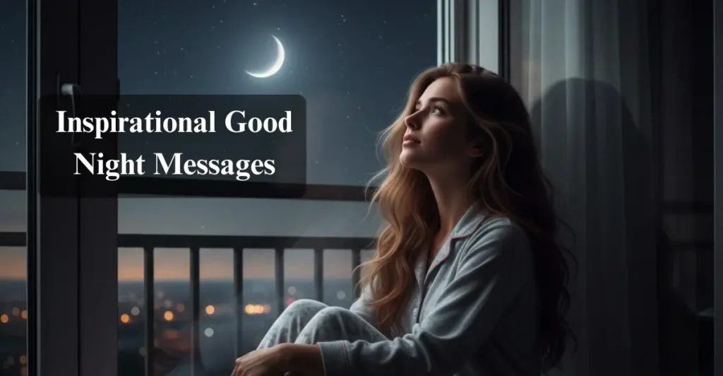 Inspirational Good Night Messages