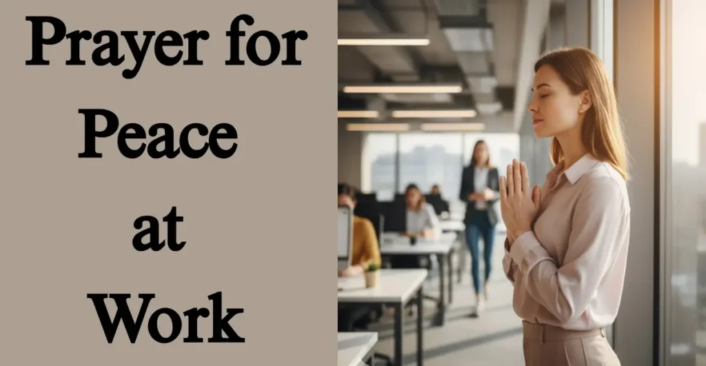  Prayer for Peace at Work