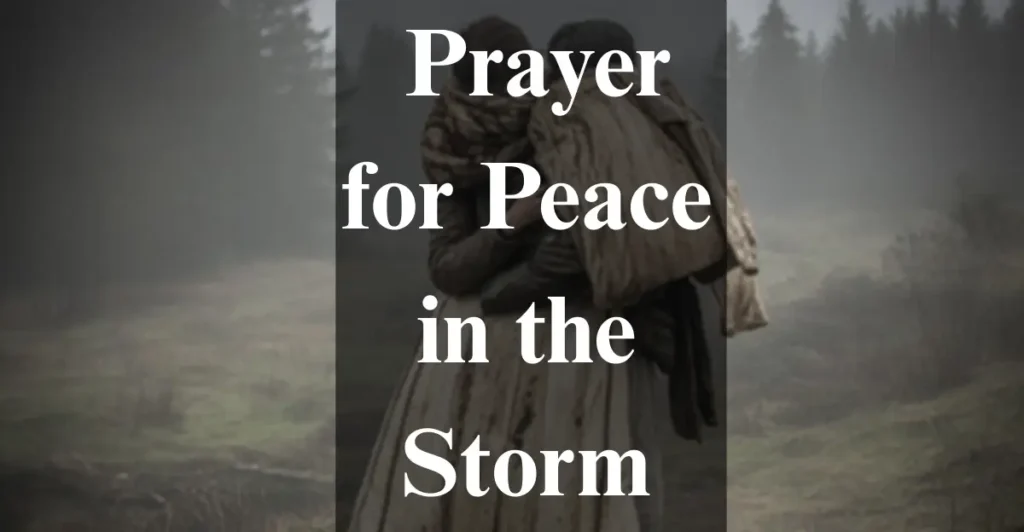 Prayer for Peace in the Storm