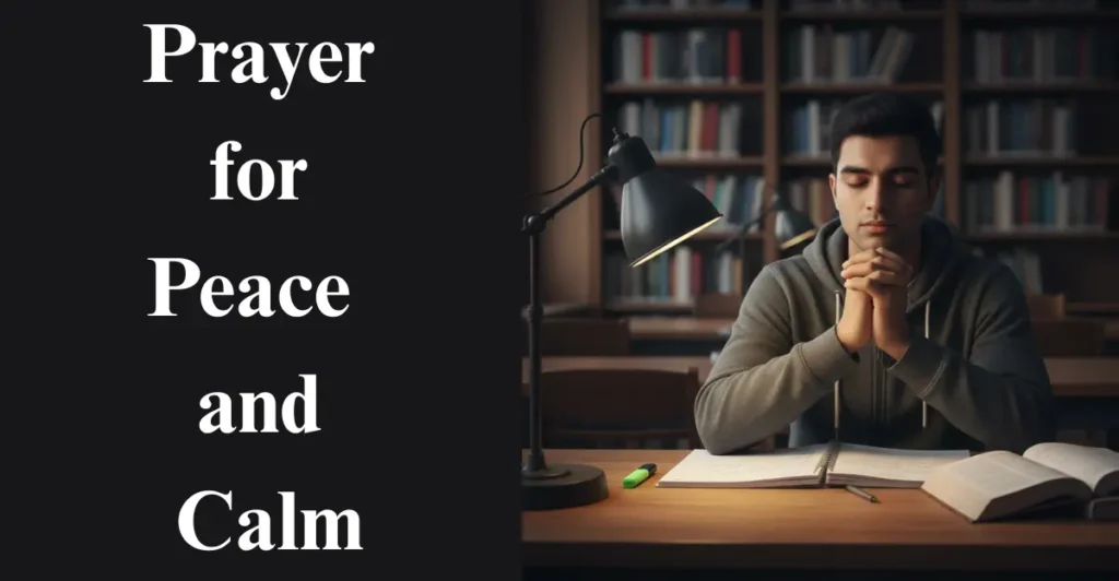 Prayer for peace and calm