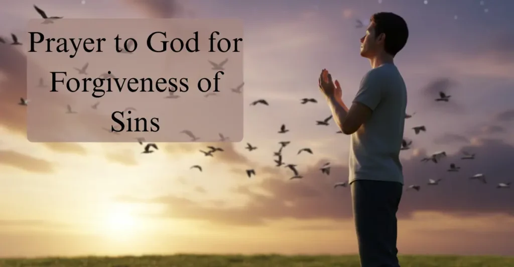 Prayer to God for Forgiveness of Sins