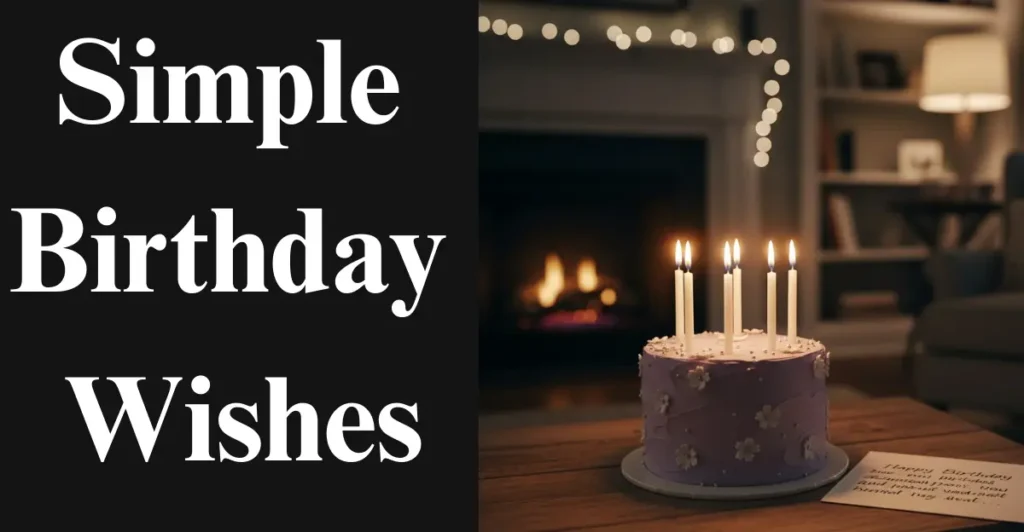 Simple Birthday Wishes