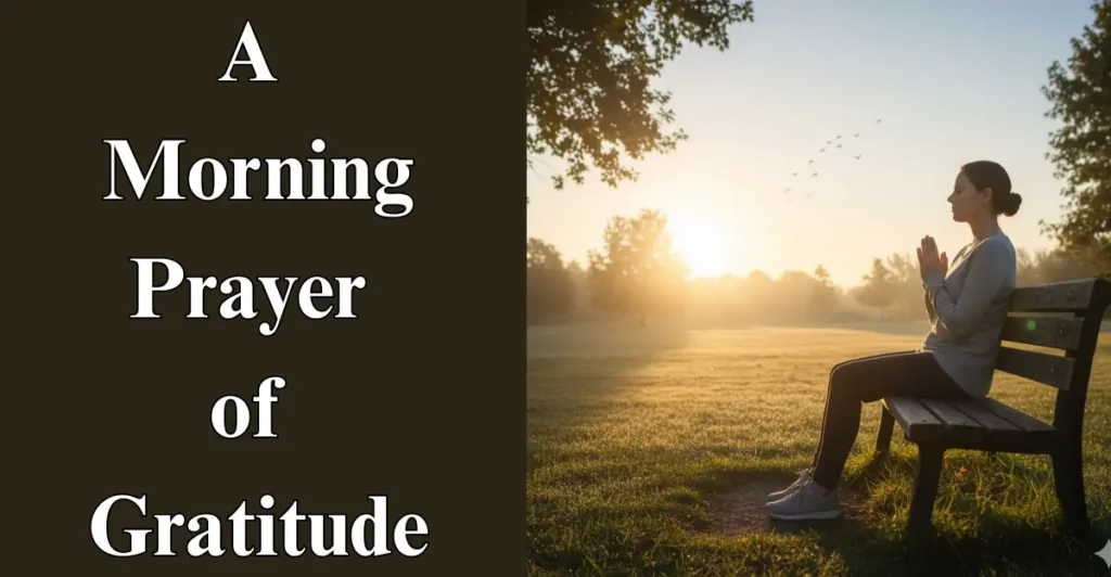 A Morning Prayer of Gratitude