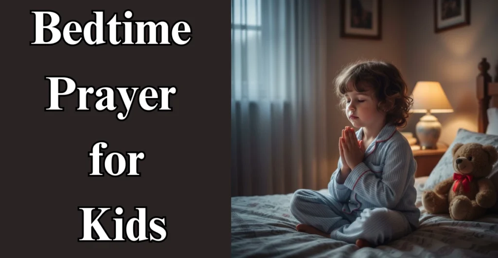 Bedtime Prayer for Kids