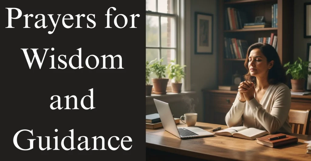 Prayers for Wisdom and Guidance