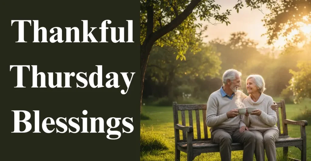 Thankful Thursday Blessings