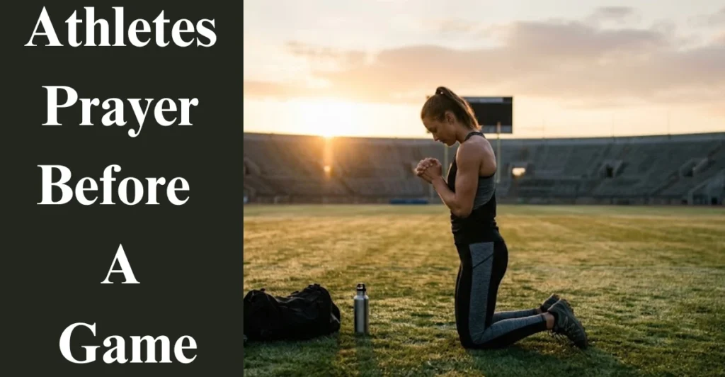 Athletes Prayer Before A Game