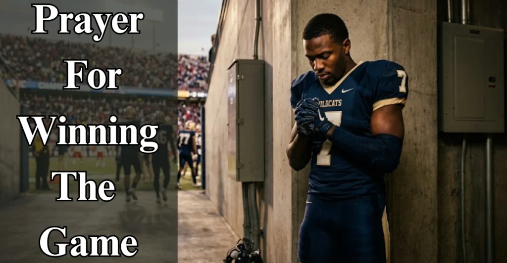 Prayer For Winning The Game